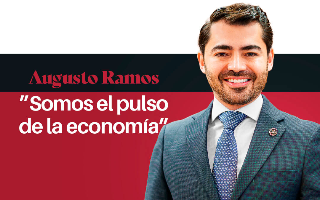 Augusto Ramos: “Somos el pulso de la economía”